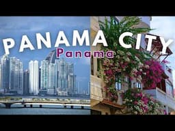 Panama City, Panama Surprised Me – It’s Nothing Like I Expected!