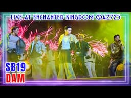 SB19 DAM Live at Enchanted Kingdom 042725