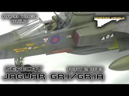 Sepecat Jaguar GR.1/GR.1A : Rapid Video Build : Airfix : 1/48 Scale Model : Part 2 of 3