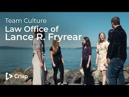 Law Office of Lance R. Fryrear Team Culture || Legal Video Marketing || Crisp