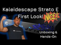 Kaleidescape Strato E 4K HDR Movie Player Unboxing & First Hands-On Look