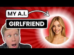 My A.I. GIRLFRIEND...
