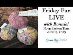 Friday Fun LIVE with Bonnie!