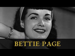 Bettie Page: She was the Queen of Pinups
