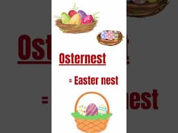 OSTERNEST in Austrian German