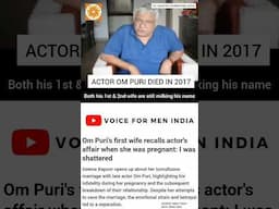 Om Puri | Vaastav Foundation | Seema Kapoor | Nandita Puri #ParentalAlienation #VoiceForMen