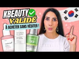 🇰🇷 KBEAUTY 🔥 Les Soins à Achèter SANS HÉSITER !