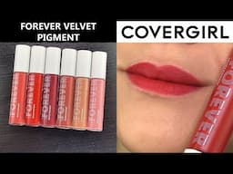 CoverGirl FOREVER VELVET PIGMENT Matte Lipstick // LIP SWATCHES