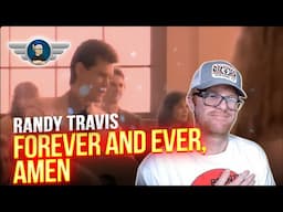RANDY TRAVIS REACTION "FOREVER AND EVER AMEN" REACTION VIDEO