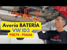 Avería en BATERÍA de ALTA TENSIÓN en VW ID3.