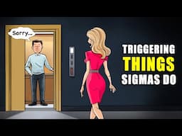 6 Uncomfortable Things ONLY Sigma Males Do