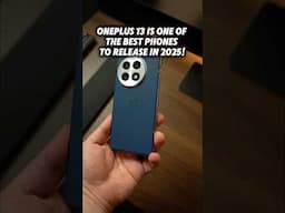 OnePlus 13 Is One Of The Best Phones To Release In 2025! #shorts #oneplus13
