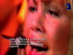 GIZELLE D'COLE & ELVIS CRESPO  Come Baby Come(Dance Mix)