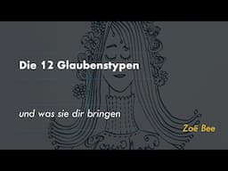Die 12 Glaubenstypen