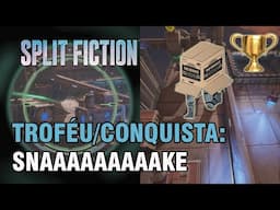 Split Fiction Troféu/Conquista: Snaaaaaaaaake