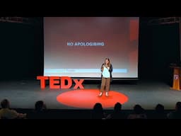 No Apologising | Aspa Psaradellis | TEDxTASIS England Youth