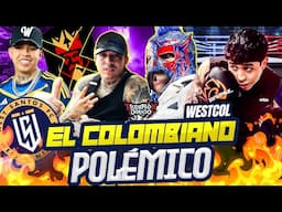 WESTCOL & Escorpión Dorado #AlVolante. Sus peleas, se va de la Kings League, el box, reguetón y más