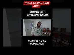 INDIA to USA  Bike Ride : EP: 11 : Entering To Oman from uae | ഒമാനിലേക്ക്
