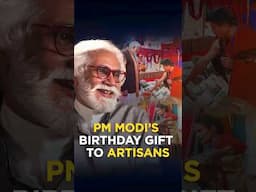 PM Modi's birthday gift to artisans