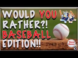 Would You Rather? Baseball Edition! | This or That | Fun Fitness Games for Kids | GoNoodle | PE