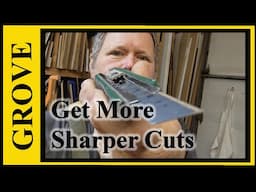 Longer Lasting and Sharper Cuts