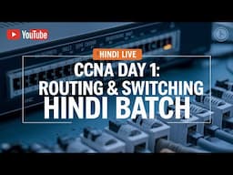 CCNA Hindi Day 1 || Network Engineer Master Program