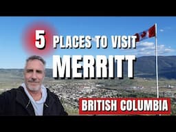 MERRITT BC: The REAL DEAL Country Music Capital of Canada 🎸