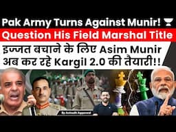 Asim Munir Shocked. Pak Army Questions Field Marshal Title. Munir Plans Kargil 2.0 to Save Face
