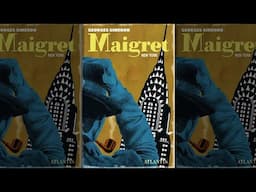 Maigret En Nueva York : Un Viaje, Una Desaparición, Un Secreto Mortal (Georges Simenon) Audiolibro