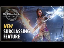 The Elder Scrolls Online – Introducing Subclassing