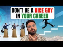 Are You TOO NICE for Digital Marketing Jobs? (Office Politics EXPOSED)
