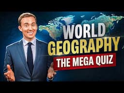 Youtube’s Best WORLD GEOGRAPHY Quiz (50 Questions)