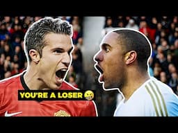 11 Players Who Dared To FIGHT Van Persie