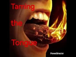 BRO. James - Taming the Tongue , Answer the Call #107