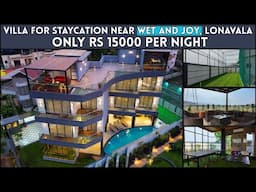 Luxury Villa for Staycation near Wet and Joy Lonavala