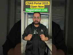 CSAS Portal Open Now | Registration Link Out | DU Admission 2025 Latest Update