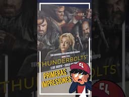 #Thunderbolts (The New Avengers) | Primeras Impresiones | RGCM World