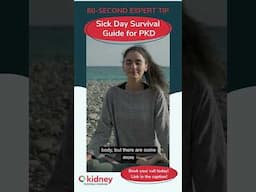 60s Expert Tip | Sick Day Survival Guide for PKD