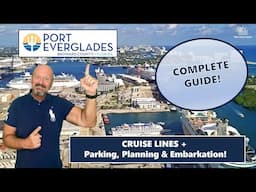 Ultimate Guide to Embarking on Your Cruise at Port Everglades!