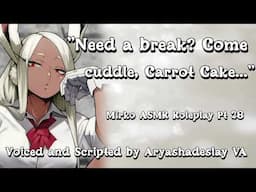 Mirko Comforts You!: Mirko ASMR Roleplay Pt 28 [F4A][My Hero Academia]