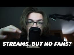 why your streams aren't converting into an actual fanbase