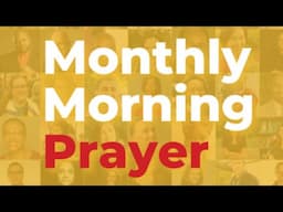 April Monthly Morning Prayer with Joash Thomas