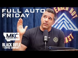 Full Auto Friday - 4/4/2025