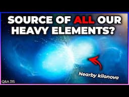 Pessimism Regarding Humanity, Dark Stars, Source Kilonova | Q&A 315