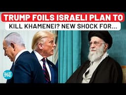 Trump’s New Iran Shock For Israel; After No To Joining War, ‘Kill Khamenei’ Plan Vetoed; Bibi Reacts