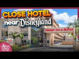 This Hotel Near Disneyland Came HIGHLY RECOMMENDED | Anaheim Desert Inn & Suites Review
