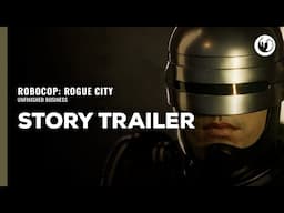 RoboCop: Rogue City - Unfinished Business | Story Trailer