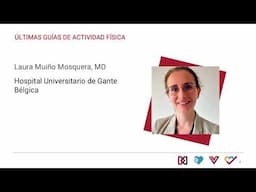 Últimas Guías de Actividad Física – Laura Muiño Mosquera, MD