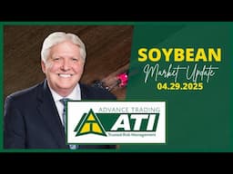⭐️ Advance Trading Soybean Market Update | April 29, 2025 #advancetrading  #soybeans