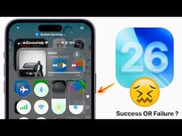 iOS 26 - SUCCESS OR FAILURE ?